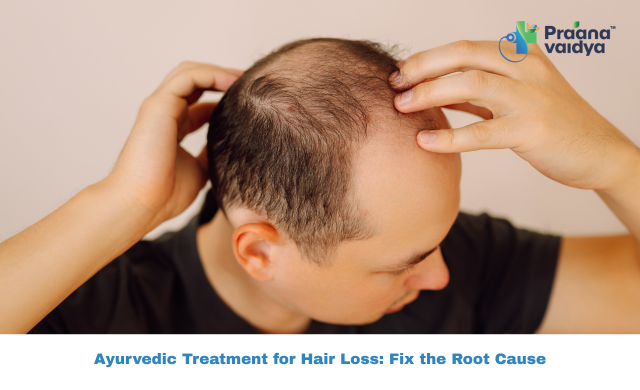 Best Ayurvedic Treatment for Hair Loss | Stop Hair Fall Naturally
