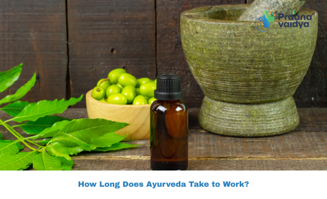 How Long Does Ayurvedic Treatment Take to Show Results?